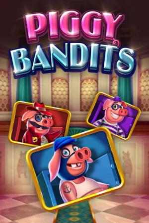 Piggy Bandits Piggy Bandits, joc disponibil pe telefon la Swiper casino